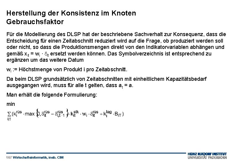 Herstellung der Konsistenz im Knoten Gebrauchsfaktor Für die Modellierung des DLSP hat der beschriebene