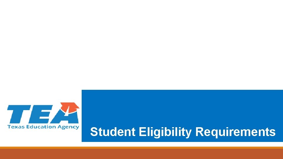 Student Eligibility Requirements 