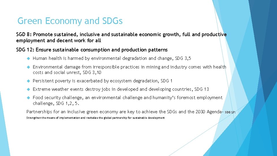 Green Economy and SDGs SGD 8: Promote sustained, inclusive and sustainable economic growth, full
