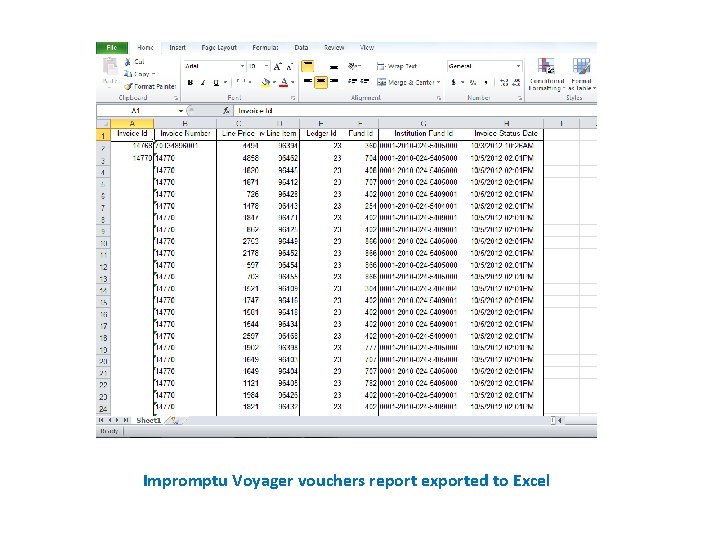 Impromptu Voyager vouchers report exported to Excel 