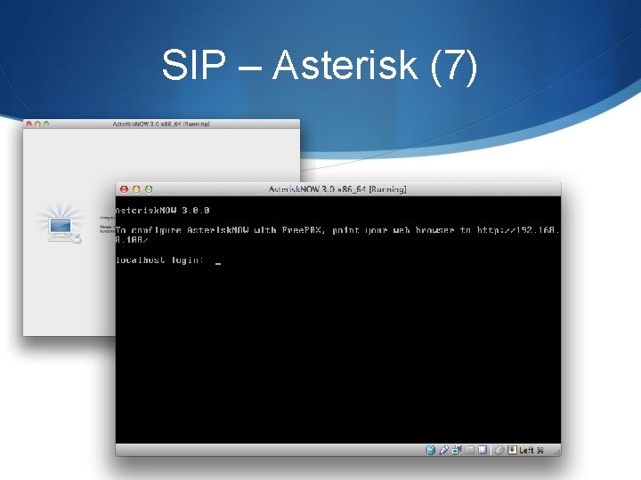 SIP – Asterisk (7) S Reboot PC 