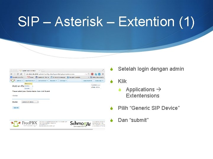 SIP – Asterisk – Extention (1) S Setelah login dengan admin S Klik S