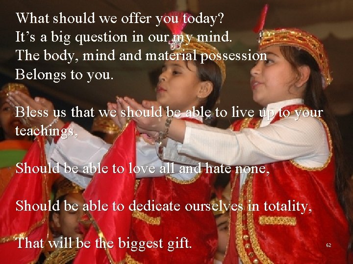 What should we offer you today? It’s a big question in our my mind.