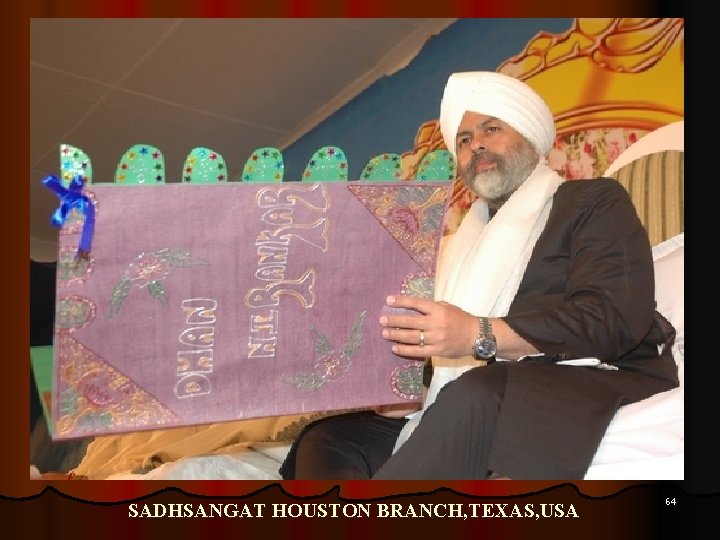 SADHSANGAT HOUSTON BRANCH, TEXAS, USA 64 