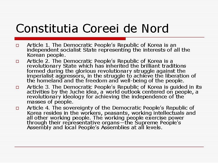 Constitutia Coreei de Nord o o Article 1. The Democratic People’s Republic of Korea Constitutia Coreei de Nord o o Article 1. The Democratic People’s Republic of Korea