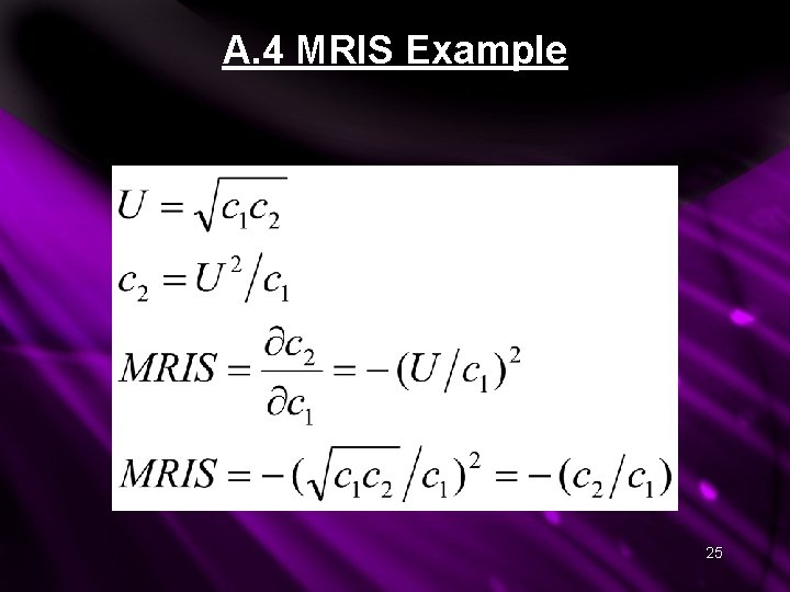 A. 4 MRIS Example 25 A. 4 MRIS Example 25