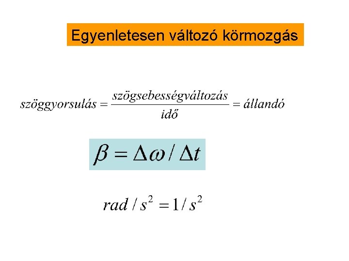 Egyenletesen változó körmozgás 