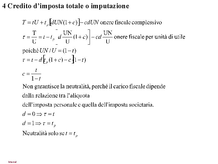 4 Credito d’imposta totale o imputazione Internal 