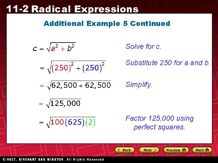 11 -2 Radical Expressions Additional Example 5 Continued Solve for c. Substitute 250 for 11 -2 Radical Expressions Additional Example 5 Continued Solve for c. Substitute 250 for