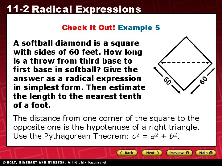 11 -2 Radical Expressions 60 A softball diamond is a square with sides of 11 -2 Radical Expressions 60 A softball diamond is a square with sides of