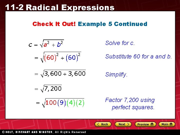 11 -2 Radical Expressions Check It Out! Example 5 Continued Solve for c. Substitute 11 -2 Radical Expressions Check It Out! Example 5 Continued Solve for c. Substitute
