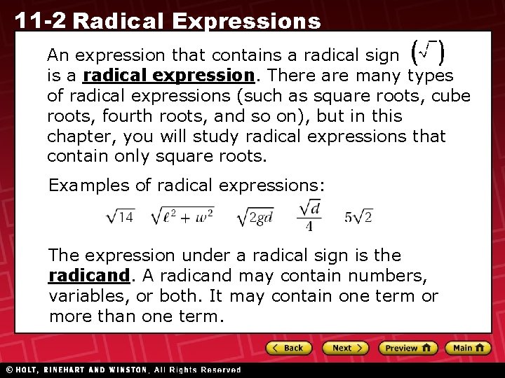 11 -2 Radical Expressions An expression that contains a radical sign is a radical 11 -2 Radical Expressions An expression that contains a radical sign is a radical