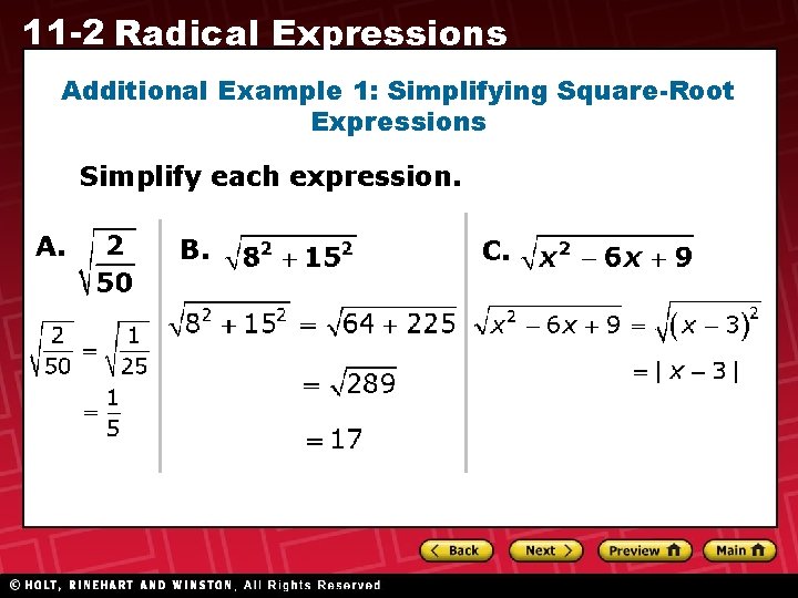 11 -2 Radical Expressions Additional Example 1: Simplifying Square-Root Expressions Simplify each expression. A. 11 -2 Radical Expressions Additional Example 1: Simplifying Square-Root Expressions Simplify each expression. A.