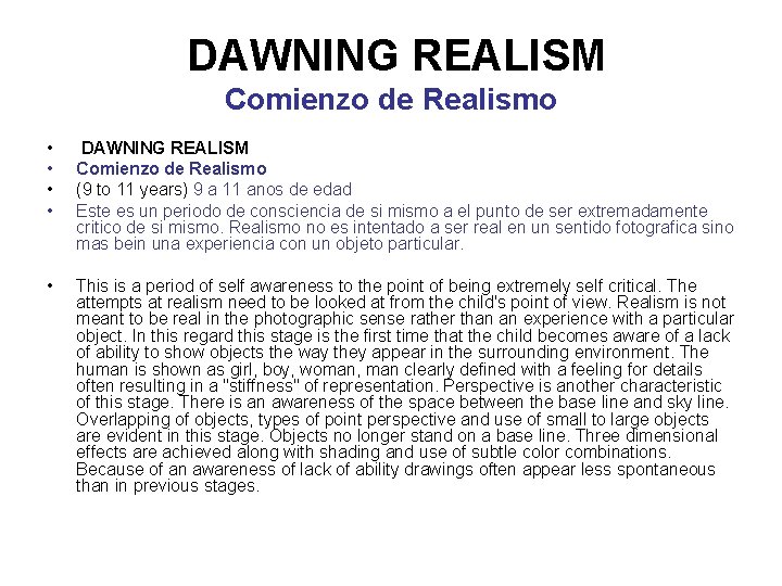 DAWNING REALISM Comienzo de Realismo • • DAWNING REALISM Comienzo de Realismo (9 to