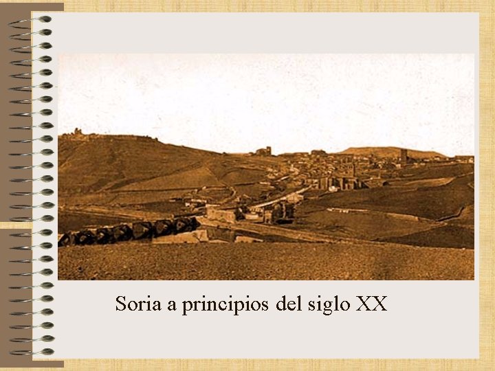 Soria a principios del siglo XX 