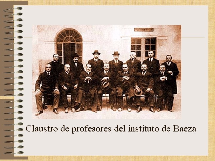 Claustro de profesores del instituto de Baeza 