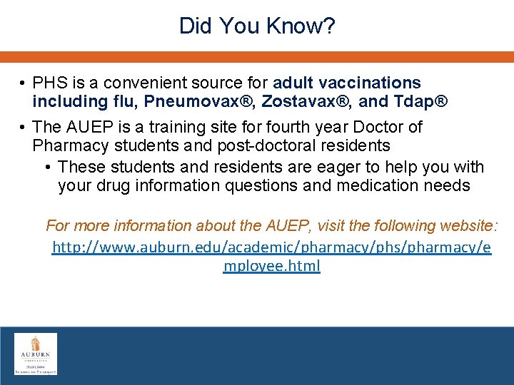 Did You Know? • PHS is a convenient source for adult vaccinations including flu,