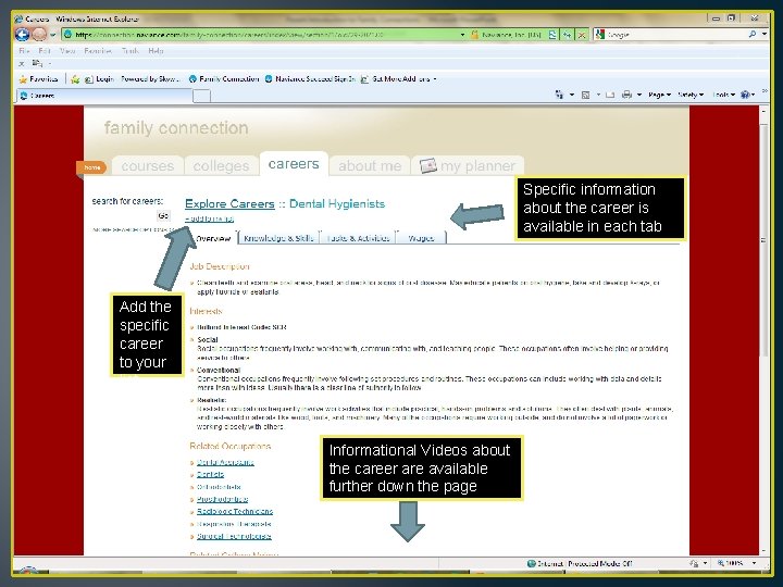 Specific information about the career is available in each tab Add the specific career