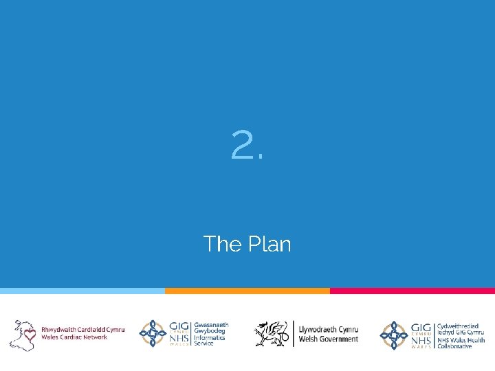 2. The Plan 