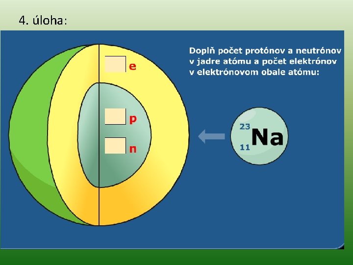 4. úloha: 