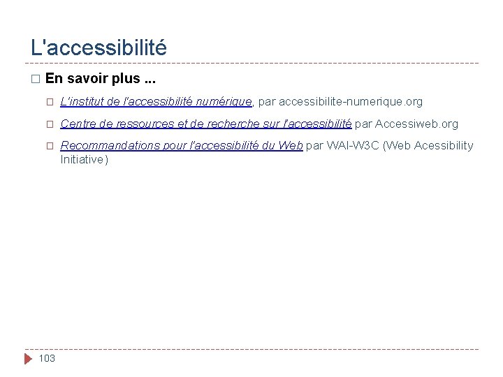 L'accessibilité � En savoir plus. . . � L'institut de l'accessibilité numérique, par accessibilite-numerique.