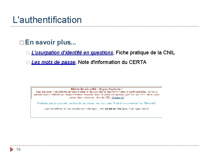 L'authentification � En savoir plus. . . � L'usurpation d'identité en questions, Fiche pratique