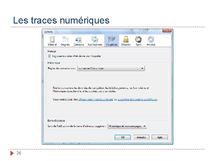 Les traces numériques 26 