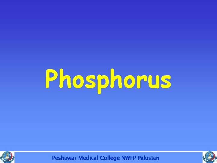 Phosphorus Peshawar Medical College NWFP Pakistan 