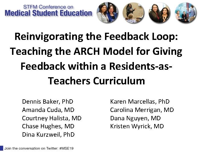 Reinvigorating the Feedback Loop: Teaching the ARCH Model for Giving Feedback within a Residents-as.