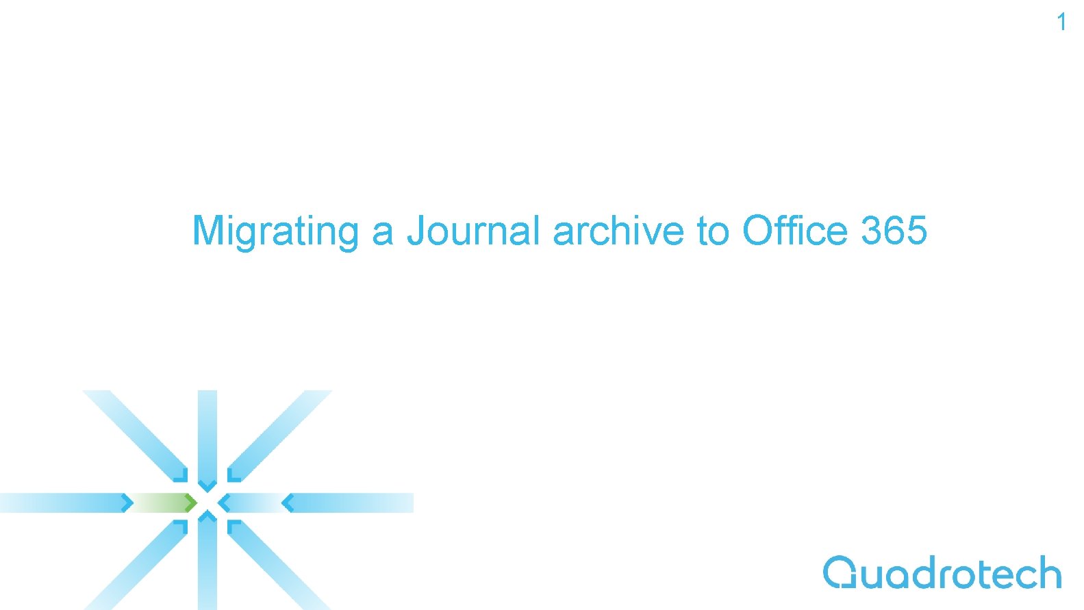 1 Migrating a Journal archive to Office 365 