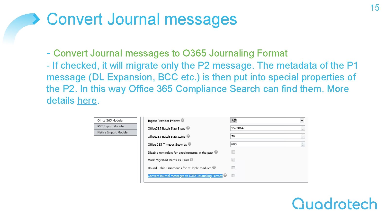 Convert Journal messages - Convert Journal messages to O 365 Journaling Format - If