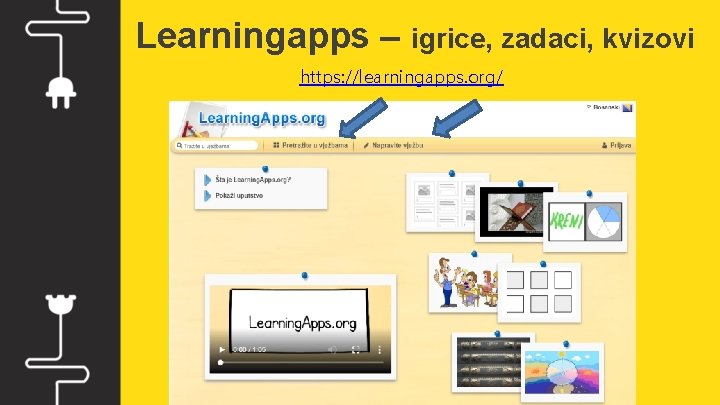 Learningapps – igrice, zadaci, kvizovi https: //learningapps. org/ 