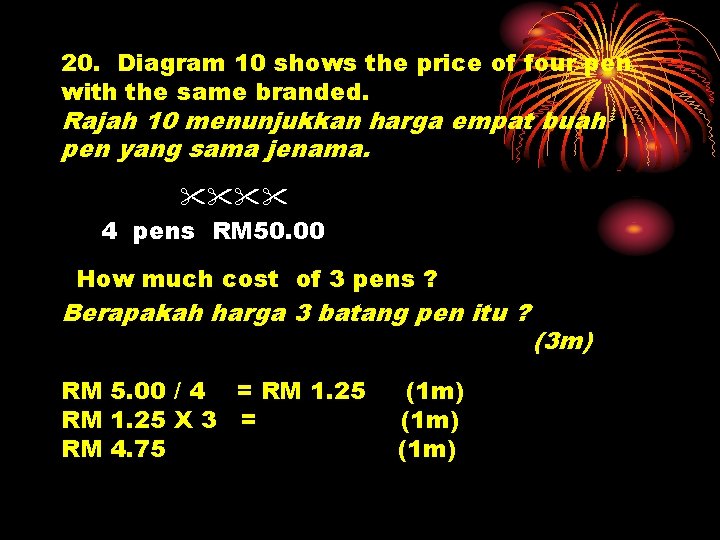 20. Diagram 10 shows the price of four pen with the same branded. Rajah