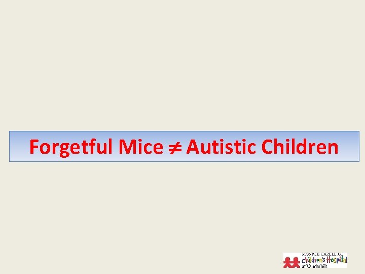 Forgetful Mice Autistic Children 