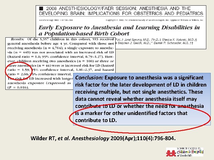 Conclusion: Exposure to anesthesia was a significant risk factor for the later development of