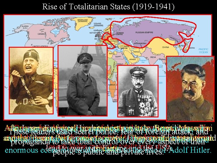 Rise of Totalitarian States (1919 -1941) In. In Russia, hundreds of. Hirohito years of