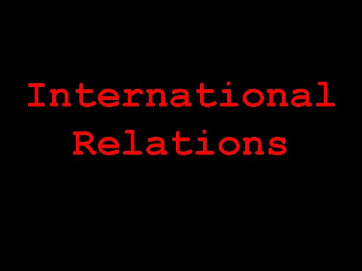 International Relations 