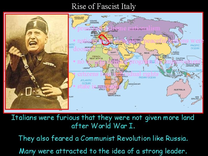 Rise of Fascist Italy • preached extreme nationalism • nations must struggle – peaceful Rise of Fascist Italy • preached extreme nationalism • nations must struggle – peaceful