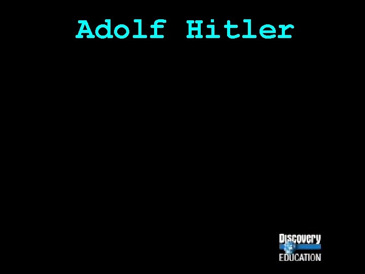 Adolf Hitler 