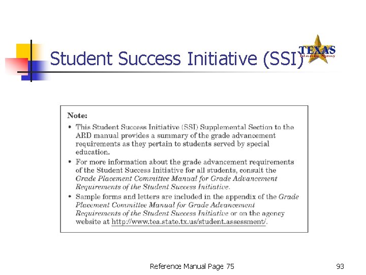 Student Success Initiative (SSI) Reference Manual Page 75 93 