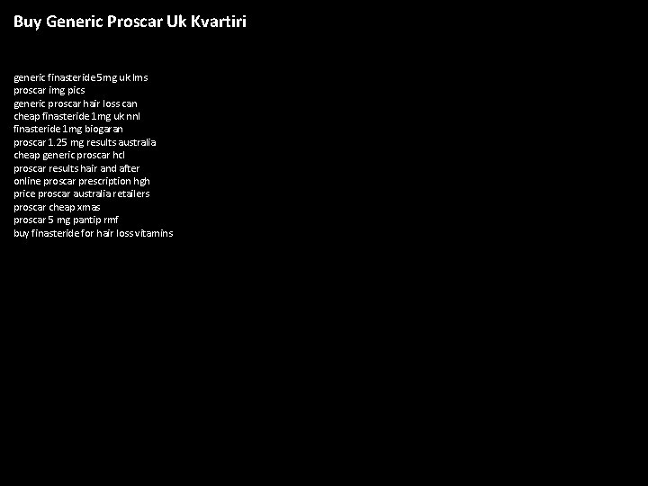 Buy Generic Proscar Uk Kvartiri generic finasteride 5 mg uk lms proscar img pics