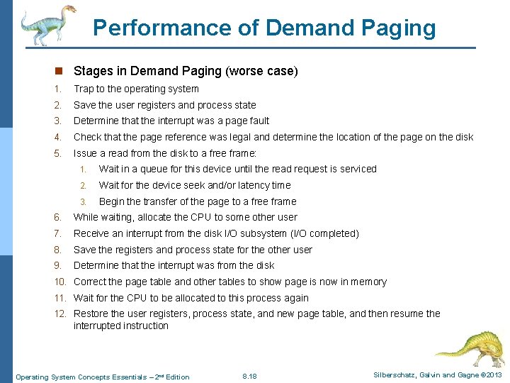 Performance of Demand Paging n Stages in Demand Paging (worse case) 1. Trap to Performance of Demand Paging n Stages in Demand Paging (worse case) 1. Trap to