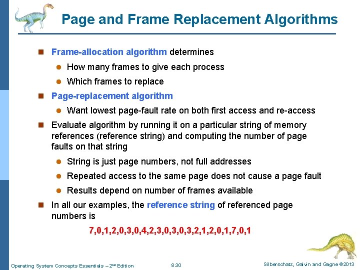 Page and Frame Replacement Algorithms n Frame-allocation algorithm determines l How many frames to Page and Frame Replacement Algorithms n Frame-allocation algorithm determines l How many frames to