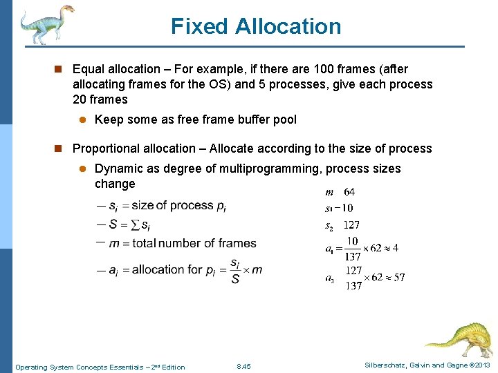 Fixed Allocation n Equal allocation – For example, if there are 100 frames (after Fixed Allocation n Equal allocation – For example, if there are 100 frames (after