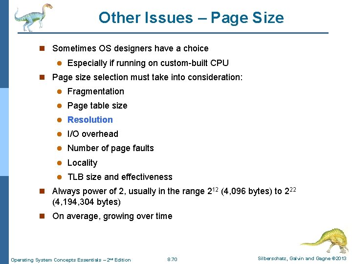 Other Issues – Page Size n Sometimes OS designers have a choice l Especially Other Issues – Page Size n Sometimes OS designers have a choice l Especially