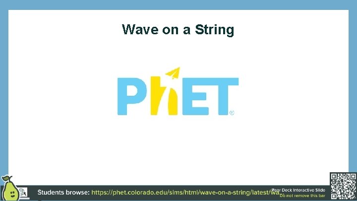 Wave on a String 