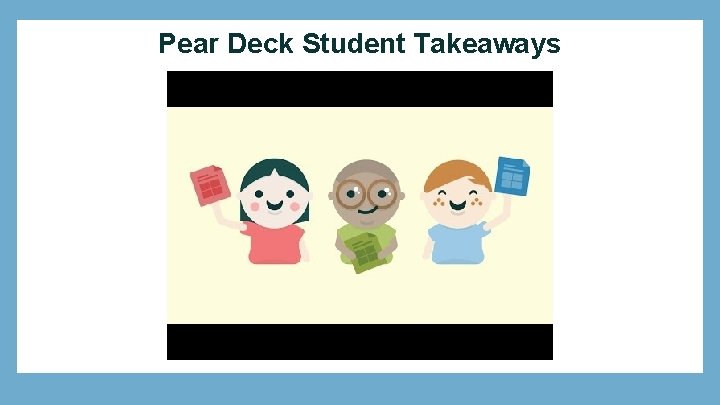 Pear Deck Student Takeaways 