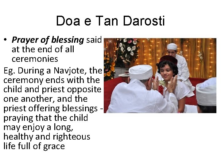 Doa e Tan Darosti • Prayer of blessing said at the end of all