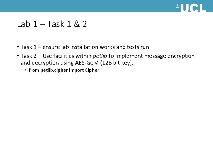 Lab 1 – Task 1 & 2 • Task 1 – ensure lab installation