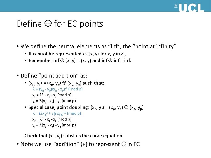 Define for EC points • We define the neutral elements as “inf”, the “point